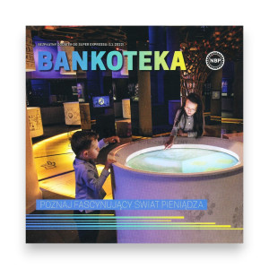 Na zdjęciu Magazyn Bankoteka - Numer 11.2022 - IV kwartał 2022 r.