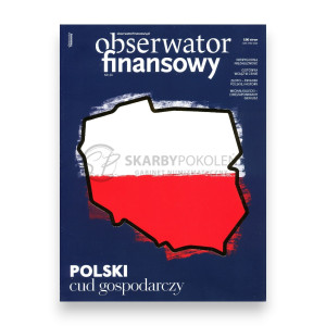Na zdjęciu Magazyn Obserwator Finansowy - Numer 20 - 2025 - POLSKI cud gospodarczy